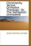 Christianity vs Orthodox Theology