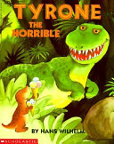 Tyronne the Horrible