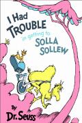 I Had Trouble in Getting to Solla Sollew