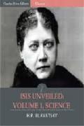 Isis Unveiled Vol 1