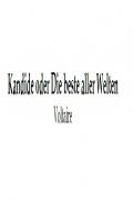 Kandide oder Die beste aller Welten