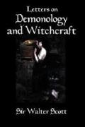 Letters On Demonology Witchcraft