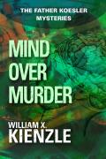 Mind Over Murder
