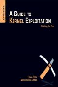 Read ebook : A_Guide_To_Kernel_Exploitation.pdf