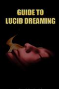 Read ebook : A_Guide_To_Lucid_Dreaming.pdf