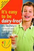 Read ebook : It_s_Easy_to_Be_Dairy_Free.pdf