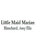 Read ebook : Little_Maid_Marian.pdf