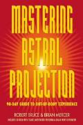 Read ebook : Mastering_Astral_Projection.pdf