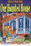 Read ebook : Our_Haunted_House.pdf