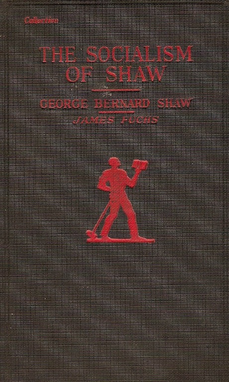 Read ebook : Fuchs_James_ed._Socialism_of_Shaw_Vanguard_1926.pdf