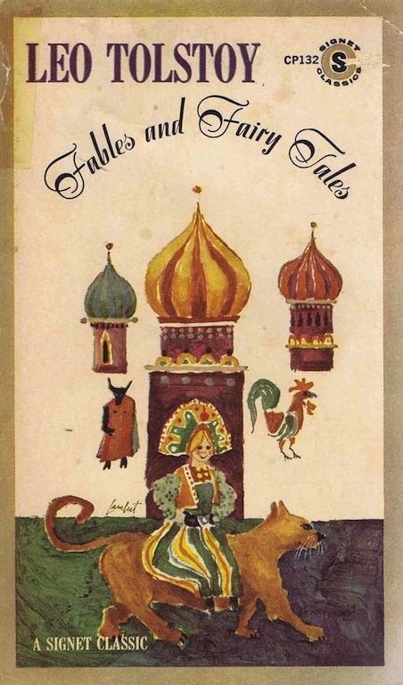 Read ebook : Leo.Tolstoy_Fables_and_Fairy_Tales_Signet_1962.pdf