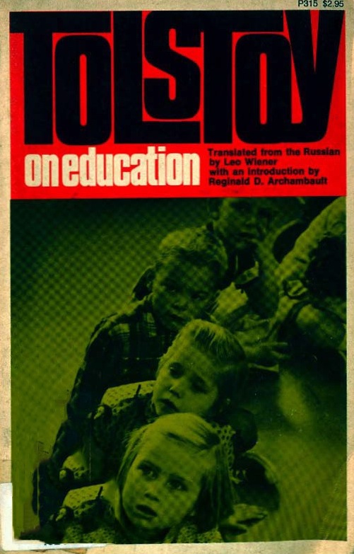 Read ebook : Leo.Tolstoy_Tolstoy_on_Education_Chicago_1967.pdf