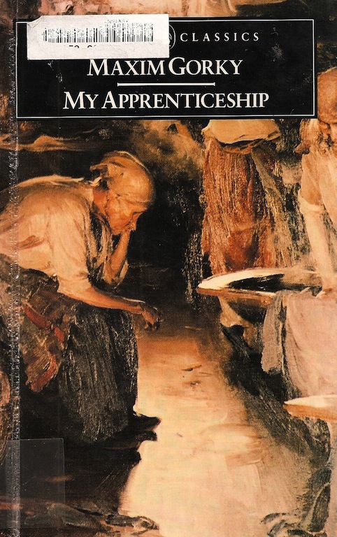 Read ebook : Maxim.Gorky_My_Apprenticeship_Penguin_1974.pdf