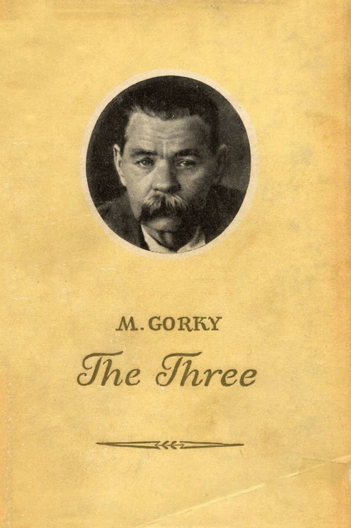 Read ebook : Maxim.Gorky_Three_The_Foreign_Languages_1950.pdf
