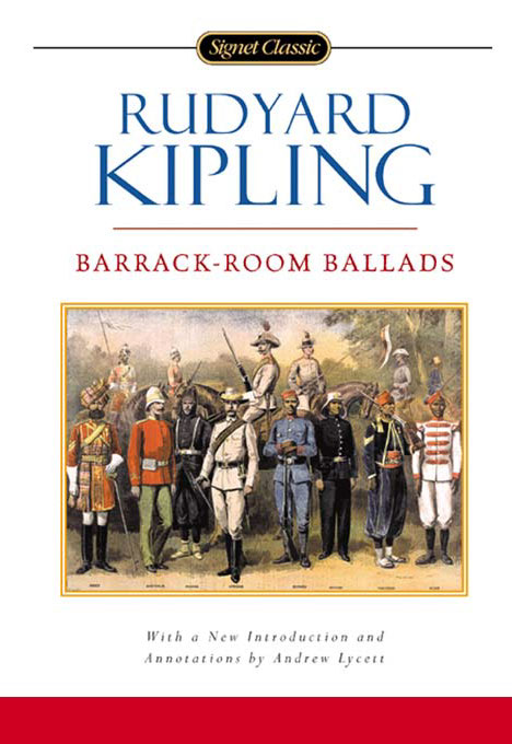Read ebook : Rudyard.Kipling_Barrack-Room_Ballads_Signet_2001.pdf