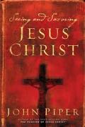 Read ebook : Seeing_and_Savoring_Jesus_Christ.pdf