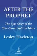Read ebook : Lesley.Hazleton_After-the-Prophet.pdf