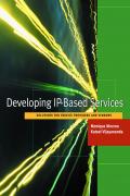 Developing IP Based Services