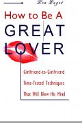 How To Be A Great Lover