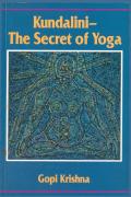 Kundalini The Secret of Yoga