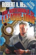 Lazarus Long 6 The Notebooks Of Lazarus Long