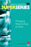 Managing Relationships in Work