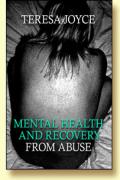 Mental Health and the Recovery from Abuse