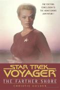 Star Trek Voyager The Farther Shores