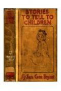 Stories to Tell to Children Fifty One Stories