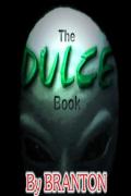 The Dulce Book Area 51 Underground