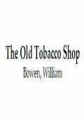 The Old Tobacco Shop
