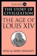 The Story of Civilization Vol 8 The Age of Louis XIV