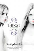 Thirst No.3 The Eternal dawn