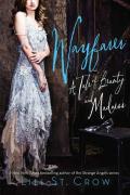 Wayfarer A Tale of Beauty and Madness