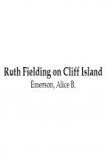 Read ebook : Ruth_Fielding_on_Cliff_Island.pdf