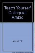 Read ebook : Teach_Yourself_Colloquial_Arabic.pdf