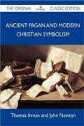 Read ebook : ANCIENT_PAGAN_AND_MODERN_CHRISTIAN_SYMBOLISM.pdf