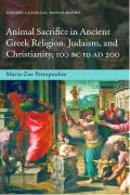 Read ebook : Animal_Sacrifice_in_Ancient_Greek_Religion_Judaism_and_Christianity_100_BC_to_AD_200.pdf