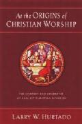 Read ebook : At_the_Origins_of_Christian_Worship.pdf