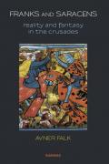 Read ebook : Franks_and_Saracens-_Reality_And_Fantasy_in_the_Crusades.pdf