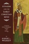 Read ebook : Judaism_and_the_Early_Christian_Mind.pdf