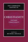 Read ebook : The_Cambridge_History_of_Christianity_Volume_5_Eastern_Christianity.pdf
